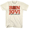 Bon Jovi Mens S/S T-Shirt - Have A Nice Day - Solid Natural Hoodie, Sweatshirt | CiraTrend.com