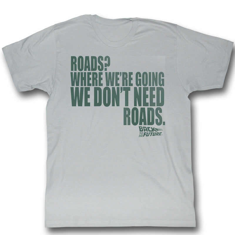 Back To The Future Mens S/S T-Shirt - Roads - Solid Silver Hoodie, Sweatshirt | CiraTrend.com