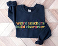 Back To School Weird Teachers Build Characters, Teacher Shirt, Teacher Gift, Funny Teacher Shirt, Teacher Appreciation,...
