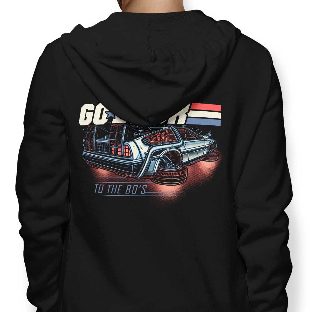 Back to the 80's - Hoodie T-Shirts, Sweatshirt | CiraTrend.com (Image 1)