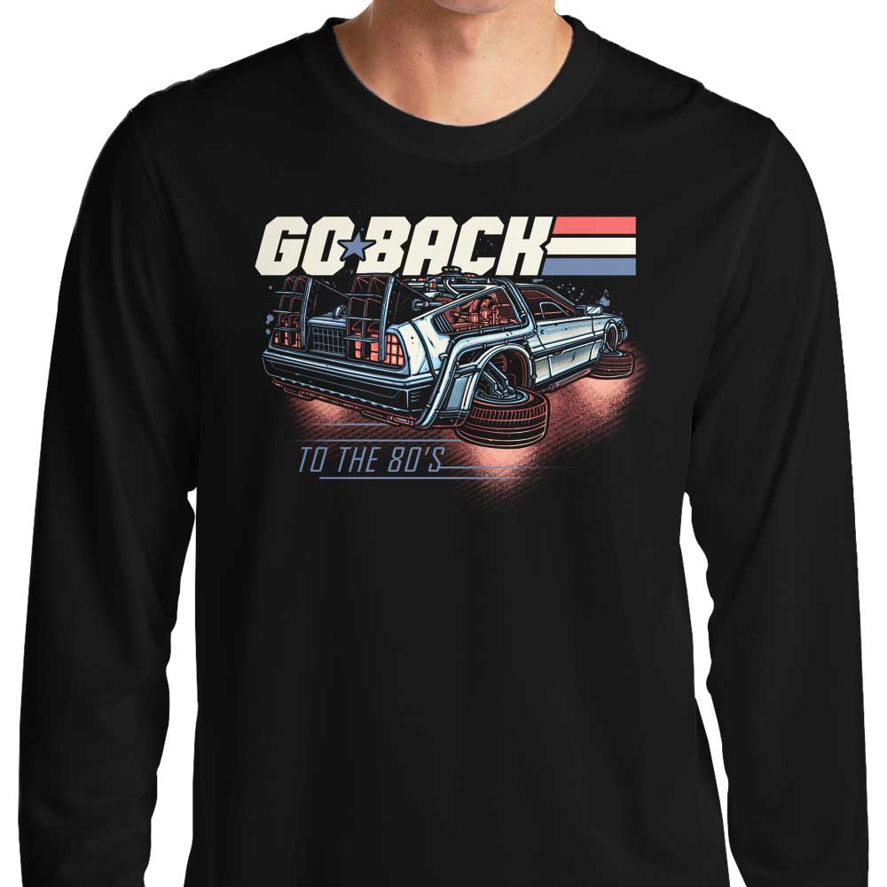 Back to the 80's - Long Sleeve T-Shirt Hoodie, Sweatshirt | CiraTrend.com (Image 1)