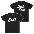 Bad! Real Bad! Oversized Tee Hoodie, Sweatshirt | CiraTrend.com (Image 1)