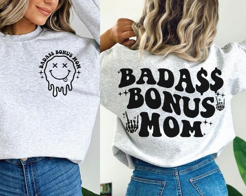 Badass Bonus Mom Shirt, badass bonus mom Shirt, trendy bonus mom Shirt, trending mom Shirt Hoodie, Sweatshirt | CiraTrend.com