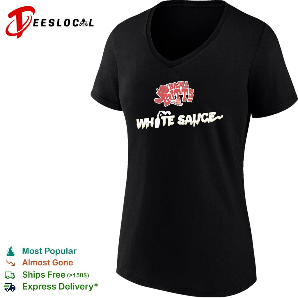 Bama Butts white sauce shirt