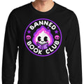 Banned Book Club - Long Sleeve T-Shirt Hoodie, Sweatshirt | CiraTrend.com (Image 1)