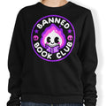 Banned Book Club - Sweatshirt T-Shirts, Hoodie | CiraTrend.com (Image 1)