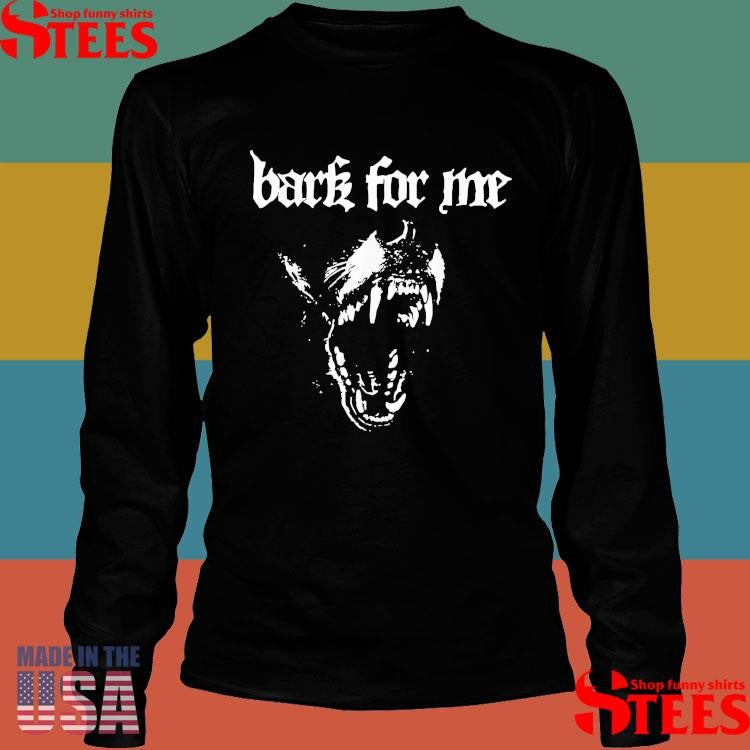 Bark For Me Fierce Dog Blackletter Aesthetic Shirt
