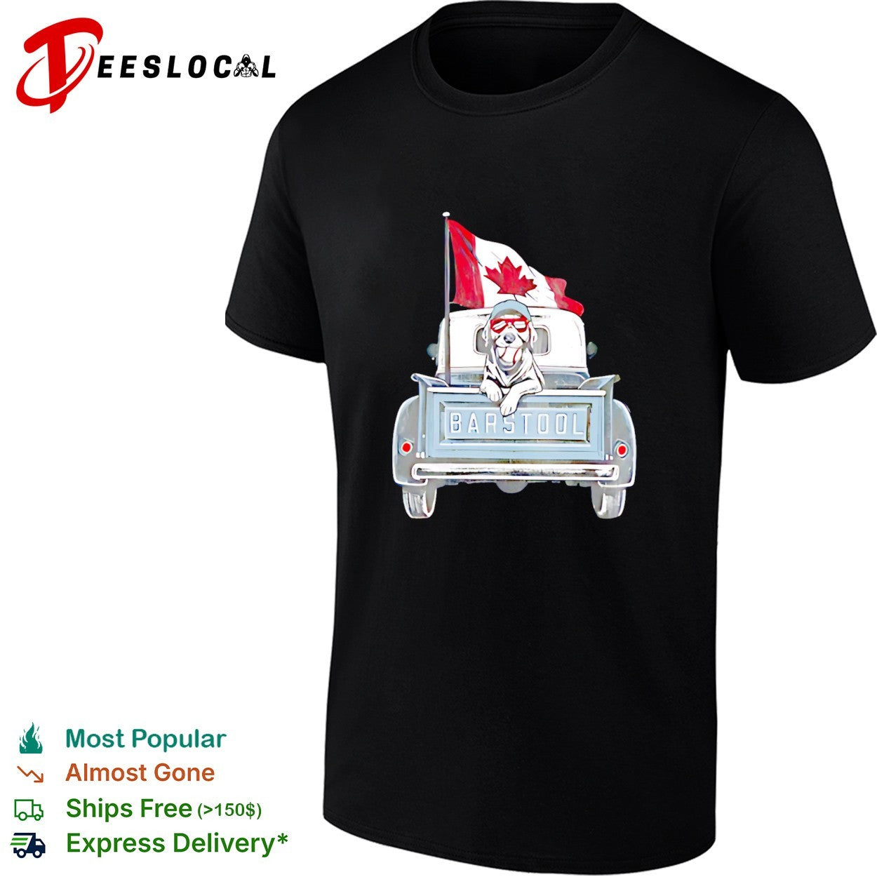 Barstool dog pickup truck Canada flag shirt