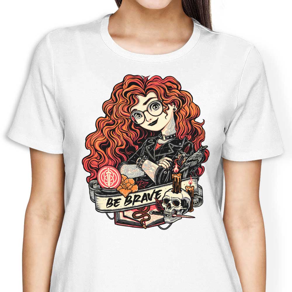 Be Brave T-Shirts, Hoodie, Sweatshirt