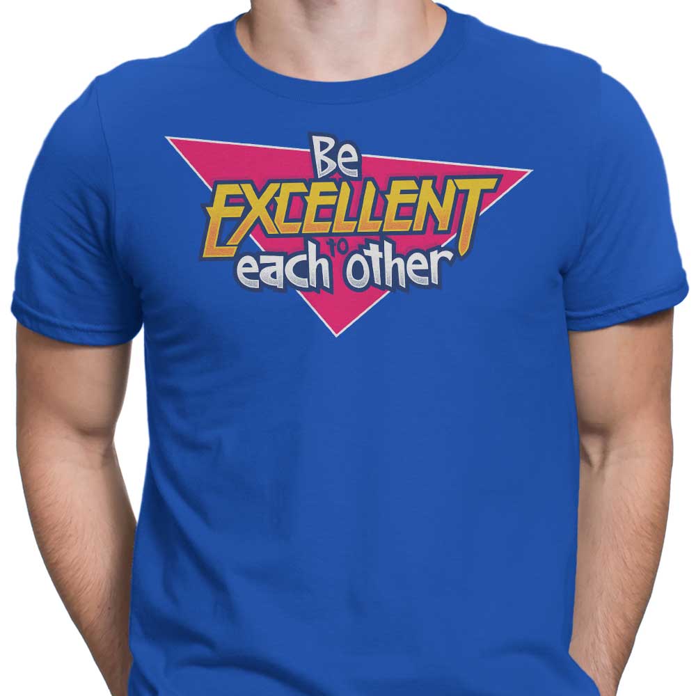 Be Excellent - Men's Apparel T-Shirts, Hoodie, Sweatshirt | CiraTrend.com (Image 5)