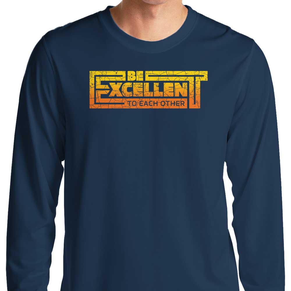Be Excellent Typography - Long Sleeve T-Shirt Hoodie, Sweatshirt | CiraTrend.com (Image 3)