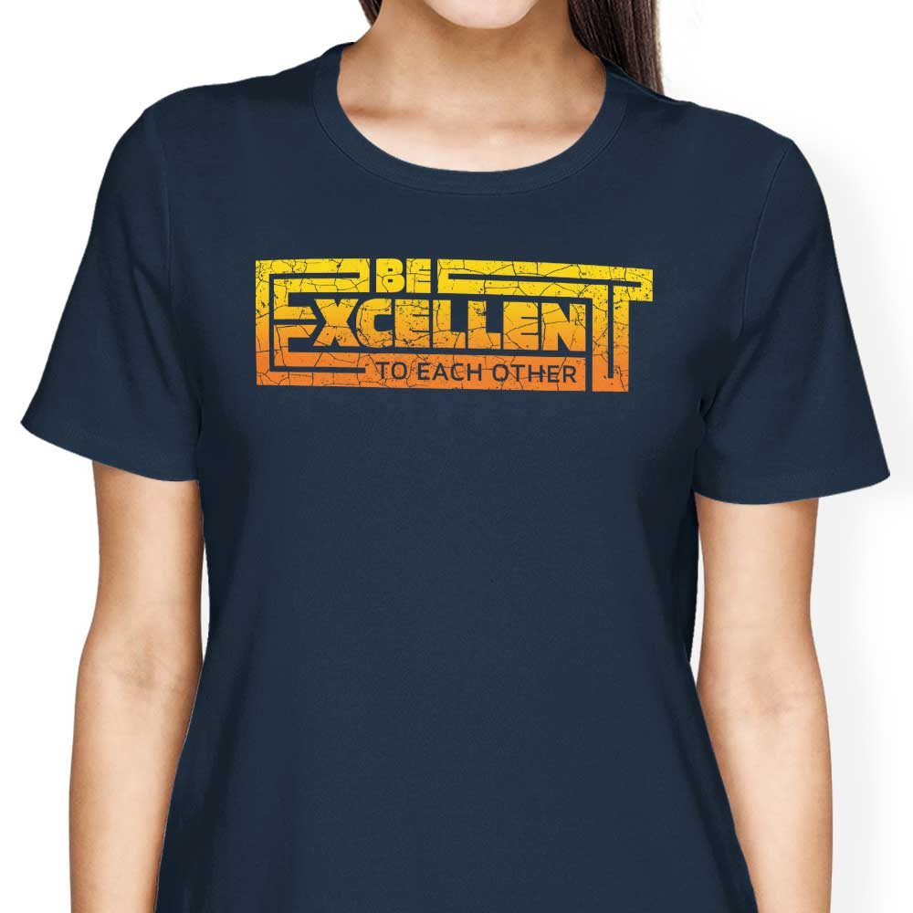 Be Excellent Typography T-Shirts, Hoodie, Sweatshirt