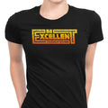 Be Excellent Typography T-Shirts, Hoodie, Sweatshirt