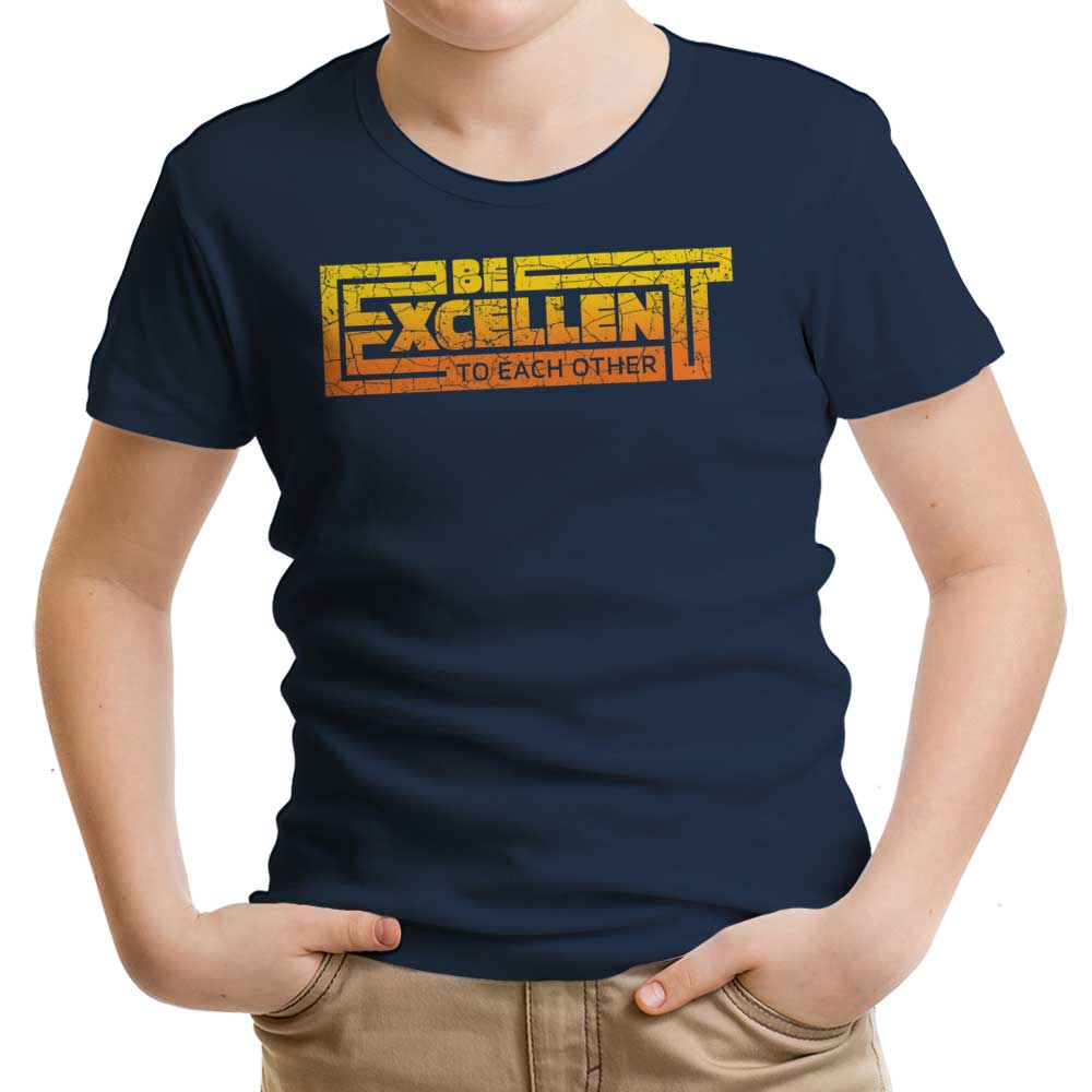 Be Excellent Typography T-Shirts, Hoodie, Sweatshirt
