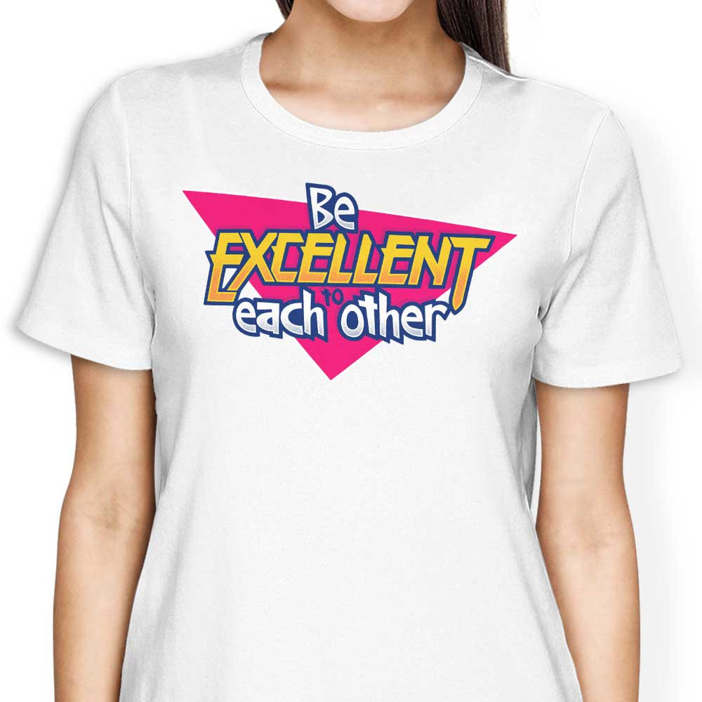 Be Excellent - Women's Apparel T-Shirts, Hoodie, Sweatshirt | CiraTrend.com (Image 5)