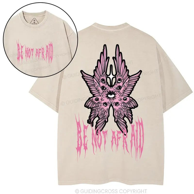 Be Not Afraid Christian Washed T-Shirt, Gift Top Womenswear Cotton Hoodie, Sweatshirt | CiraTrend.com
