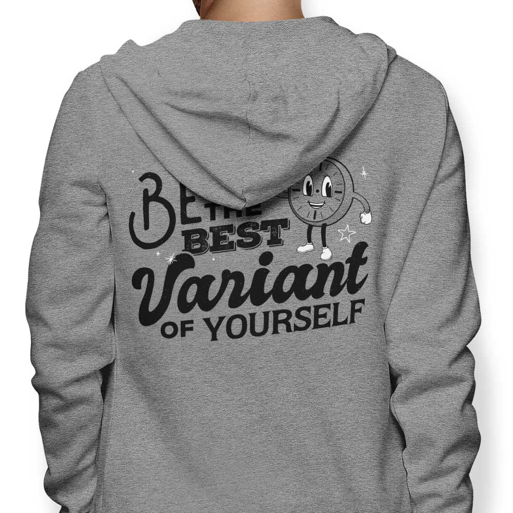 Be The Best Variant - Hoodie T-Shirts, Sweatshirt | CiraTrend.com (Image 1)