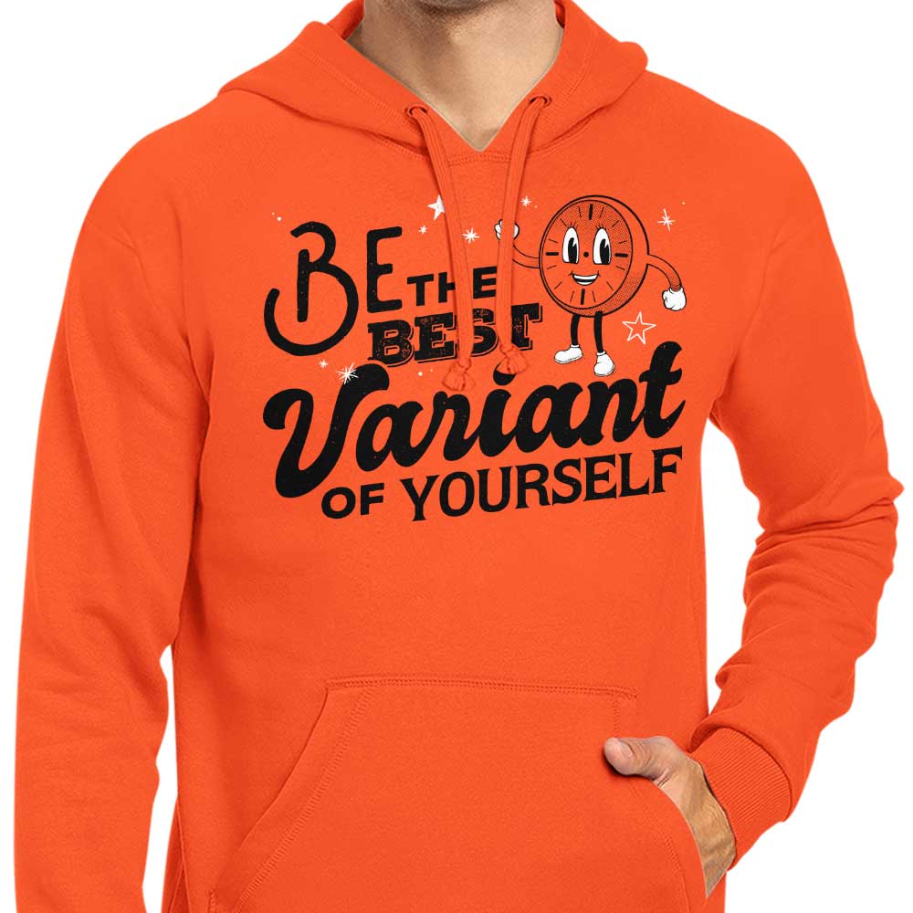 Be The Best Variant - Hoodie T-Shirts, Sweatshirt | CiraTrend.com (Image 5)