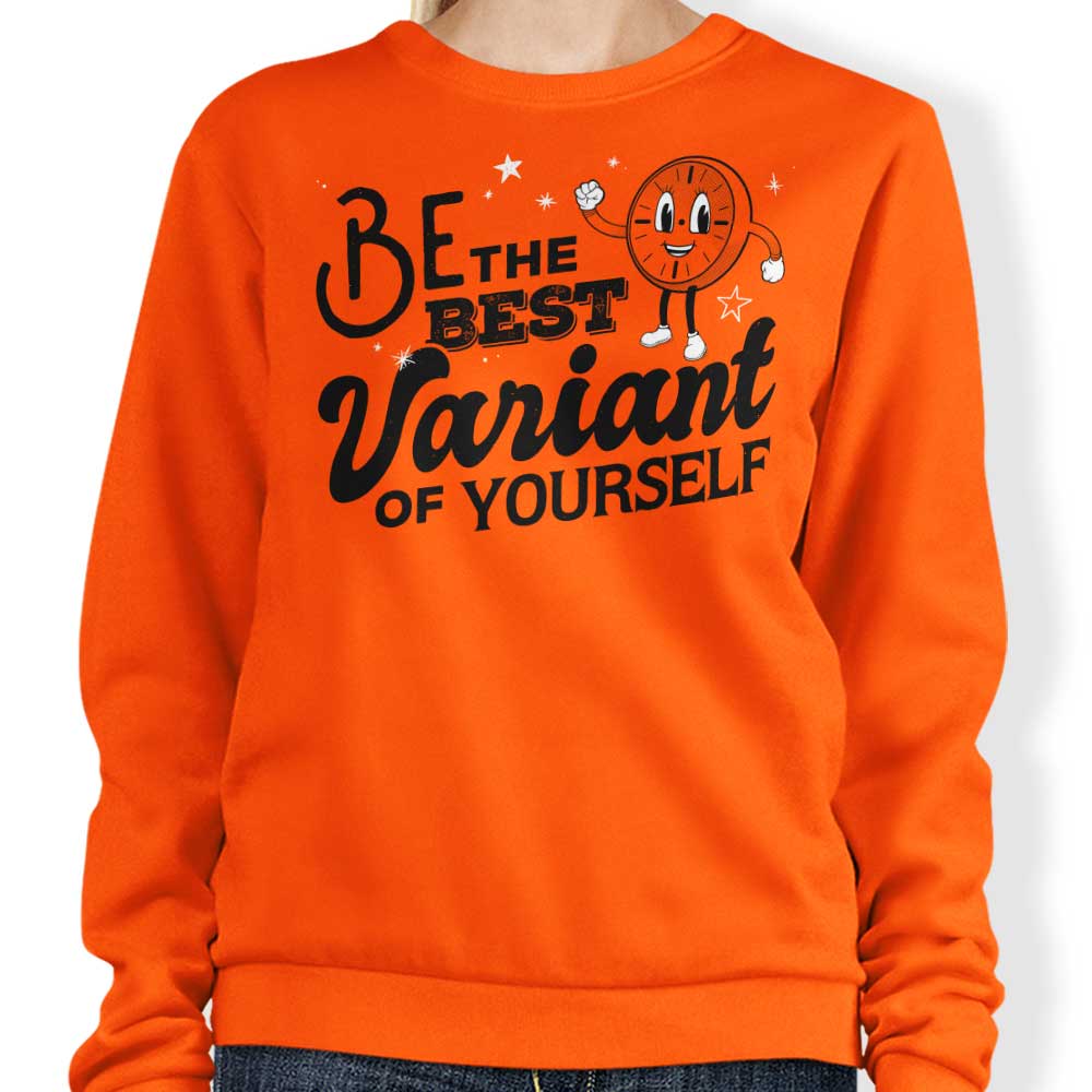 Be The Best Variant - Sweatshirt T-Shirts, Hoodie | CiraTrend.com (Image 3)