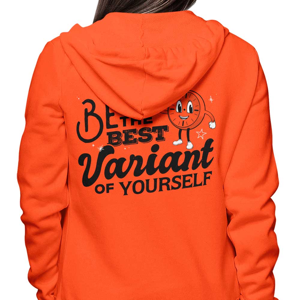 Be The Best Variant - Hoodie T-Shirts, Sweatshirt | CiraTrend.com (Image 3)