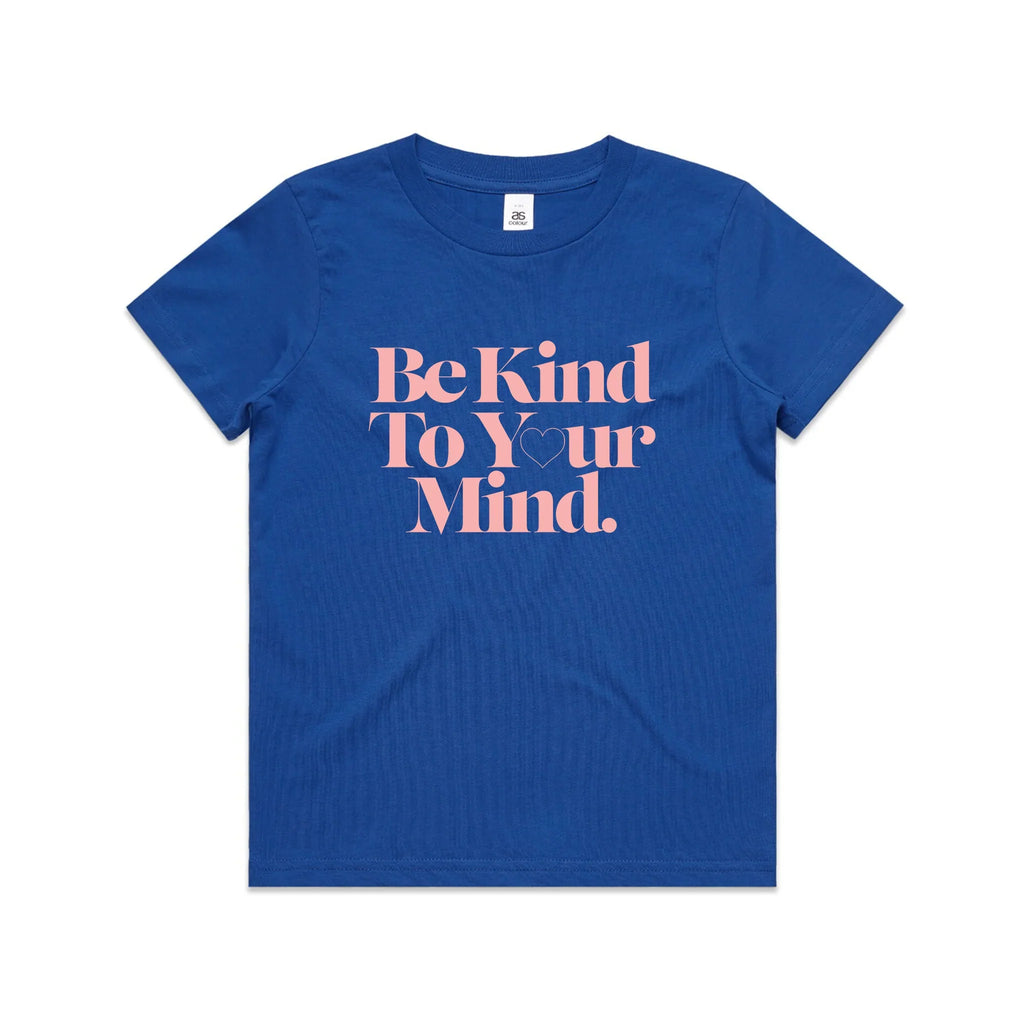 Be Kind Your Mind T-Shirts, Hoodie, Sweatshirt