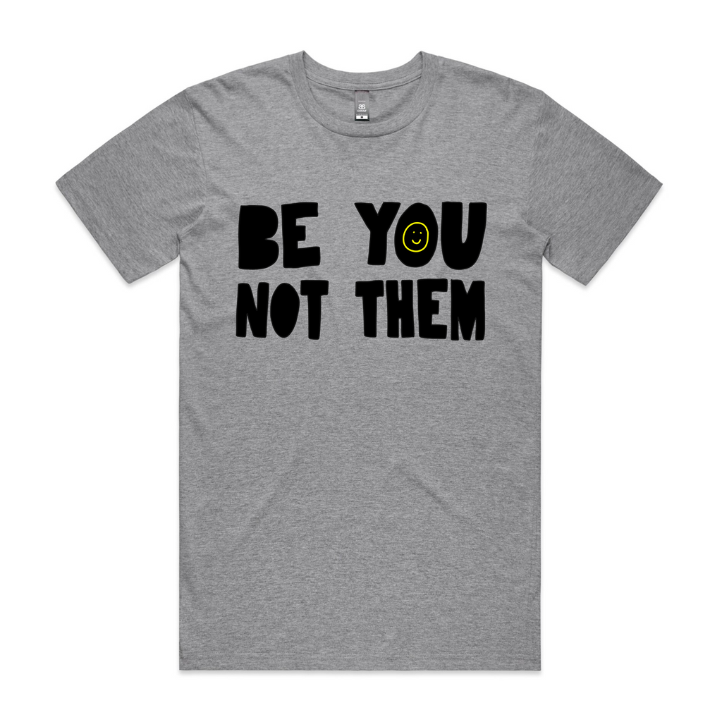 Be You Not Them T-Shirts, Hoodie, Sweatshirt