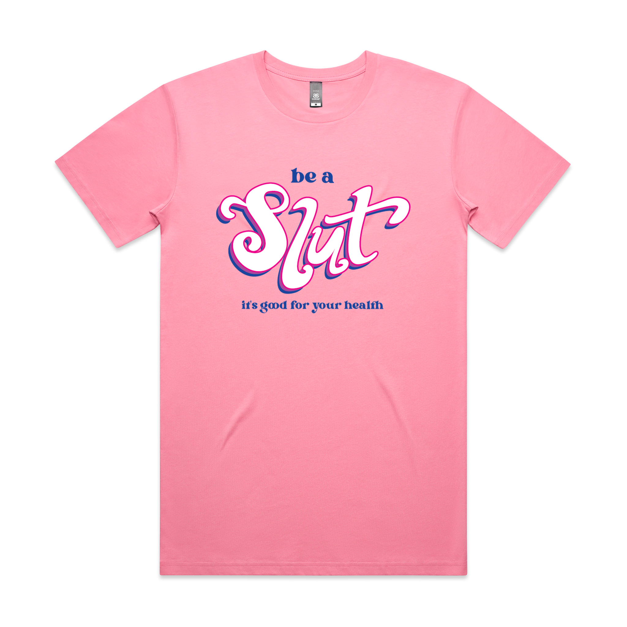 Be A Slut Tee Hoodie, Sweatshirt | CiraTrend.com (Image 1)