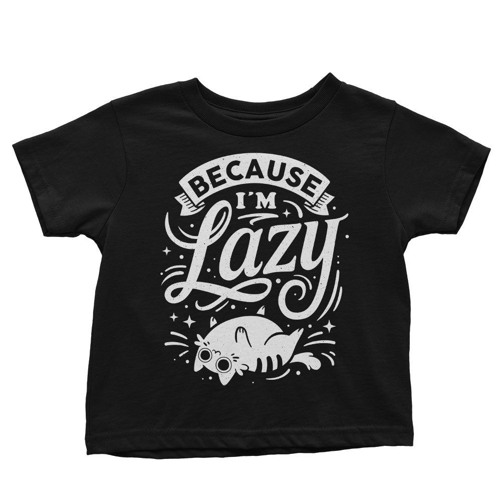 Because I'm Lazy - Youth Apparel T-Shirts, Hoodie, Sweatshirt | CiraTrend.com (Image 4)