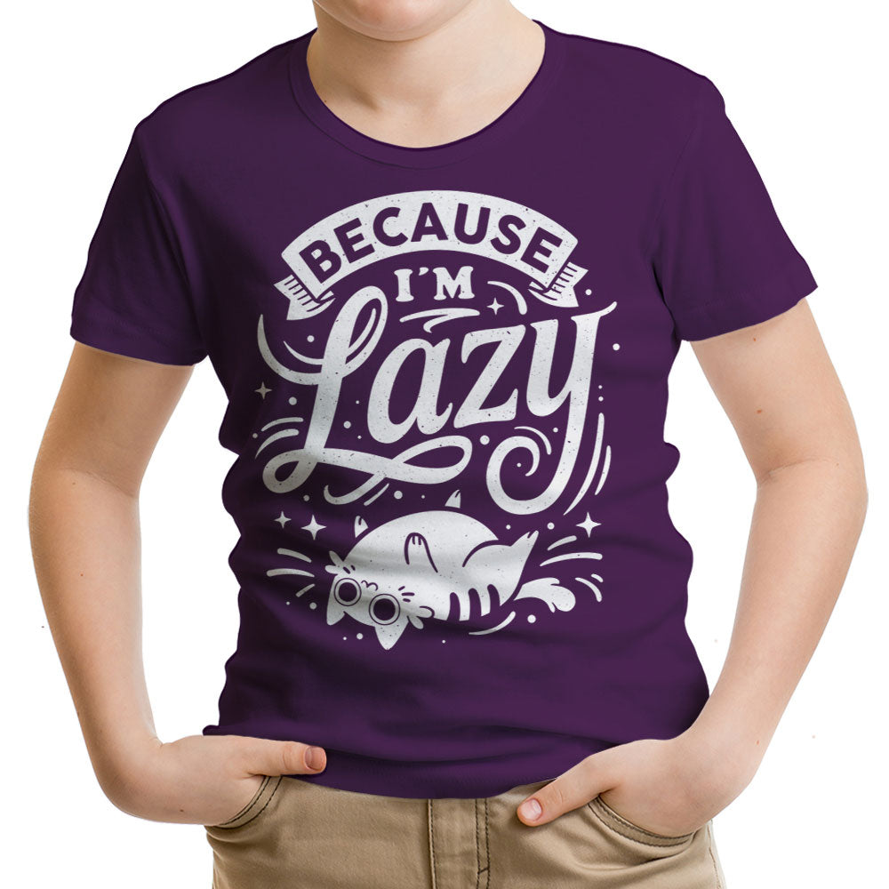 Because I'm Lazy - Youth Apparel T-Shirts, Hoodie, Sweatshirt | CiraTrend.com (Image 3)