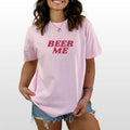 Beer Me Shirt, Funny Drinking Unisex Unhinged Shirt, Funny Summer Party Graphic Printed Tee, Family Holiday T-shirt,...