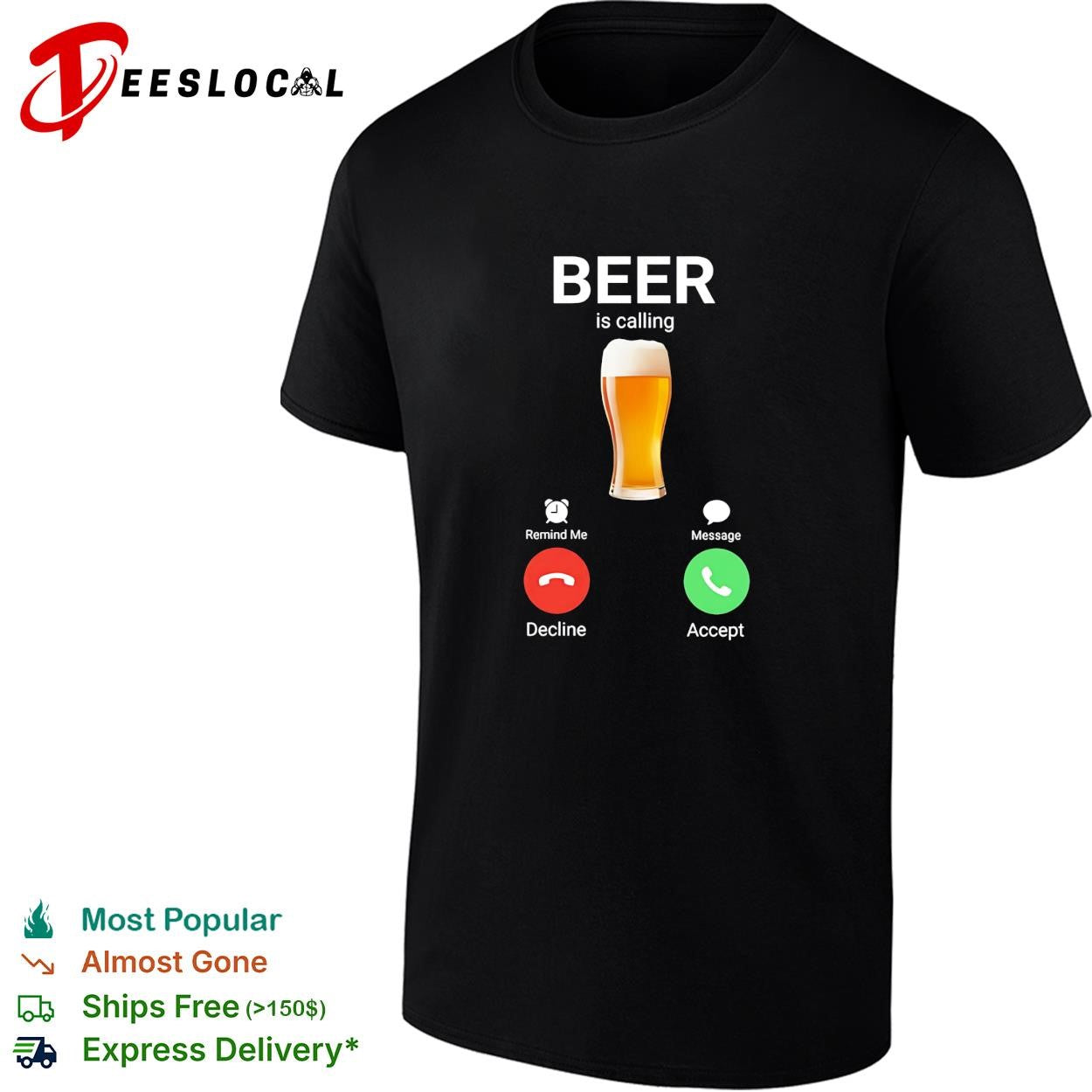Beer is calling user interface humor shirt
