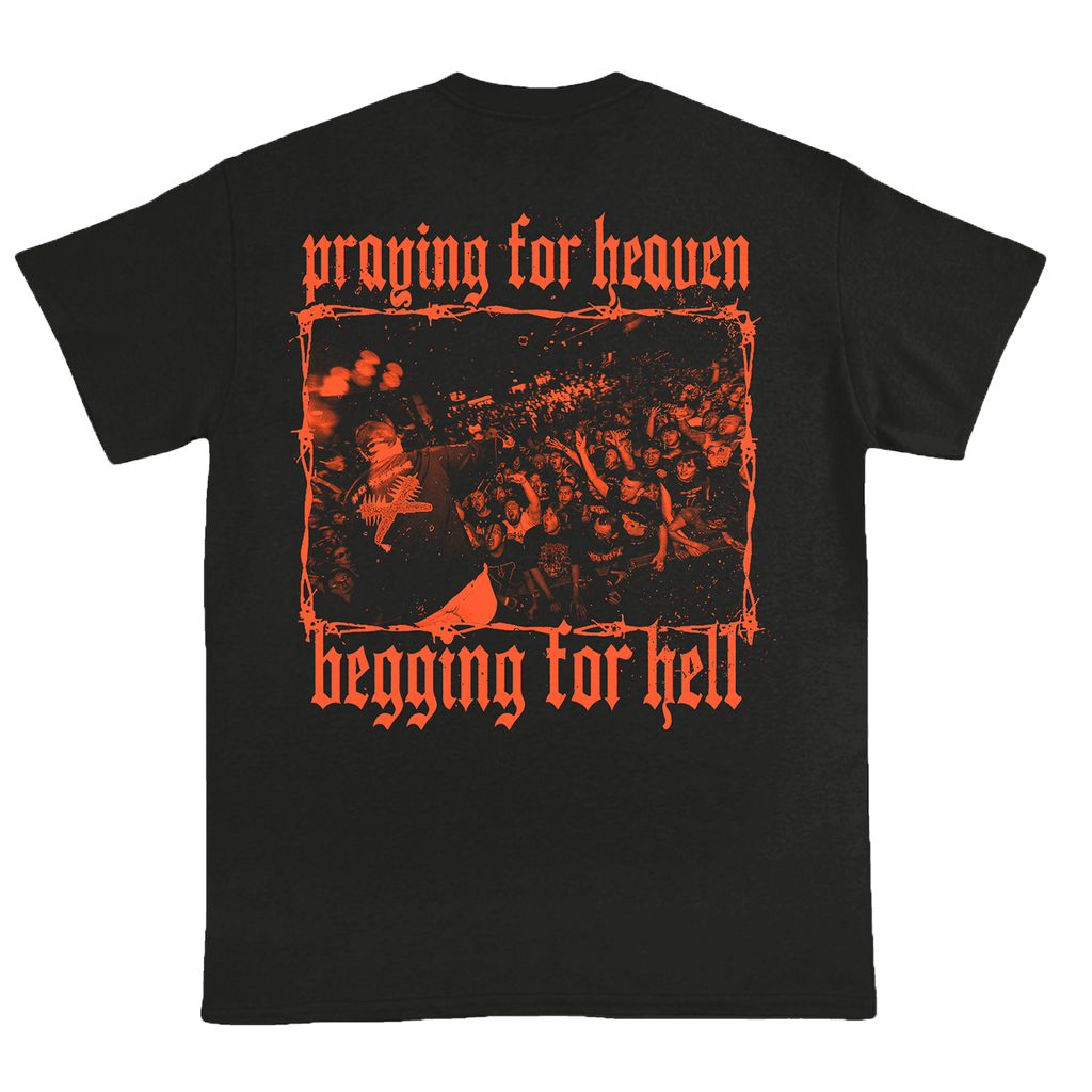 "Begging For Hell" T-Shirt