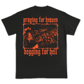 "Begging For Hell" T-Shirt