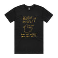 Believe In Myself Tee Hoodie, Sweatshirt | CiraTrend.com (Image 1)