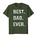 Best Dad Ever Fathers Day T-Shirt - Casual Cotton Crewneck Tee with White Text Design Hoodie, Sweatshirt | CiraTrend.com