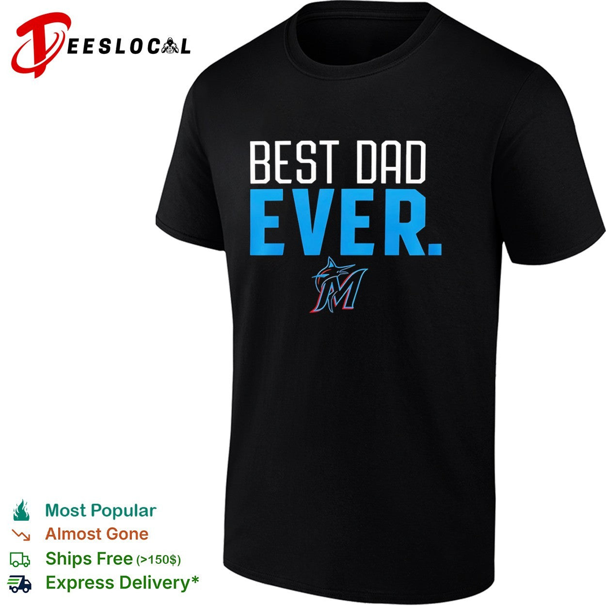 Dad Ever Miami Marlins Major League Baseball MLB Shirt