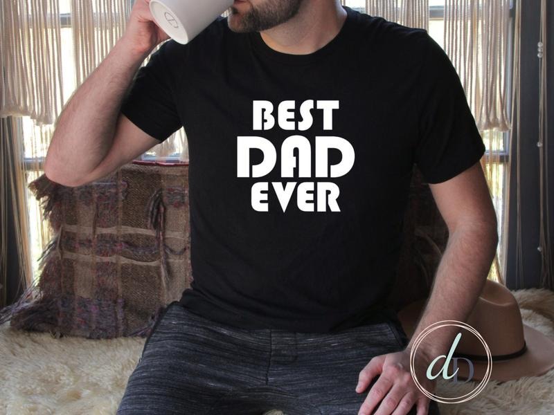 Best Dad Ever Shirt Dad Shirt Father's Day Gift Birthday Gift Dad Tee Daddy T-shirt TK43GN Hoodie, Sweatshirt | CiraTrend.com