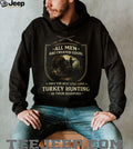 Men Turkey Hunting In Their Seventies Father’s Day T Shirt