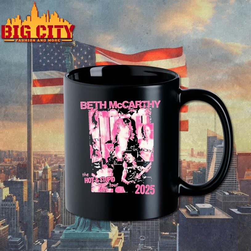 Beth Mccarthy The Hot And Stupid Tour 2025 Shirt