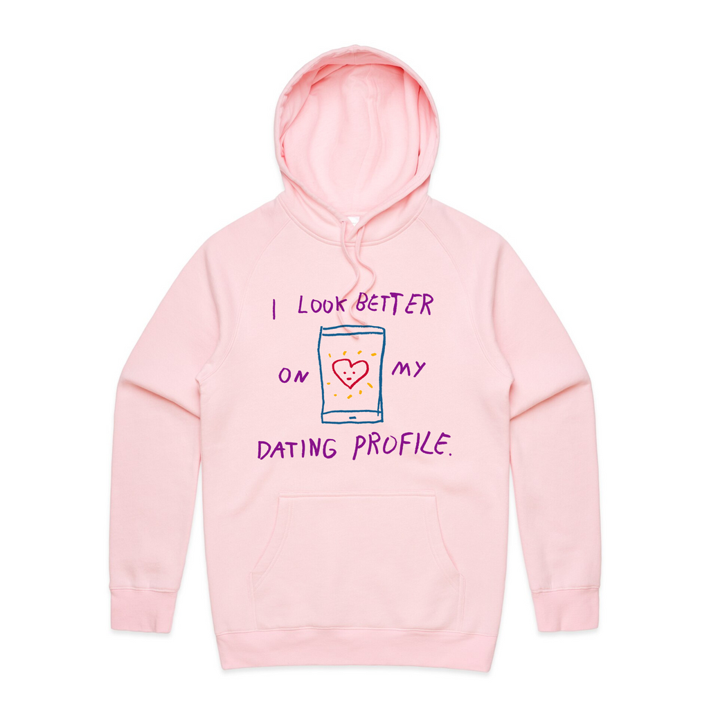Better On My Dating Profile Hoodie T-Shirts, Sweatshirt | CiraTrend.com (Image 2)
