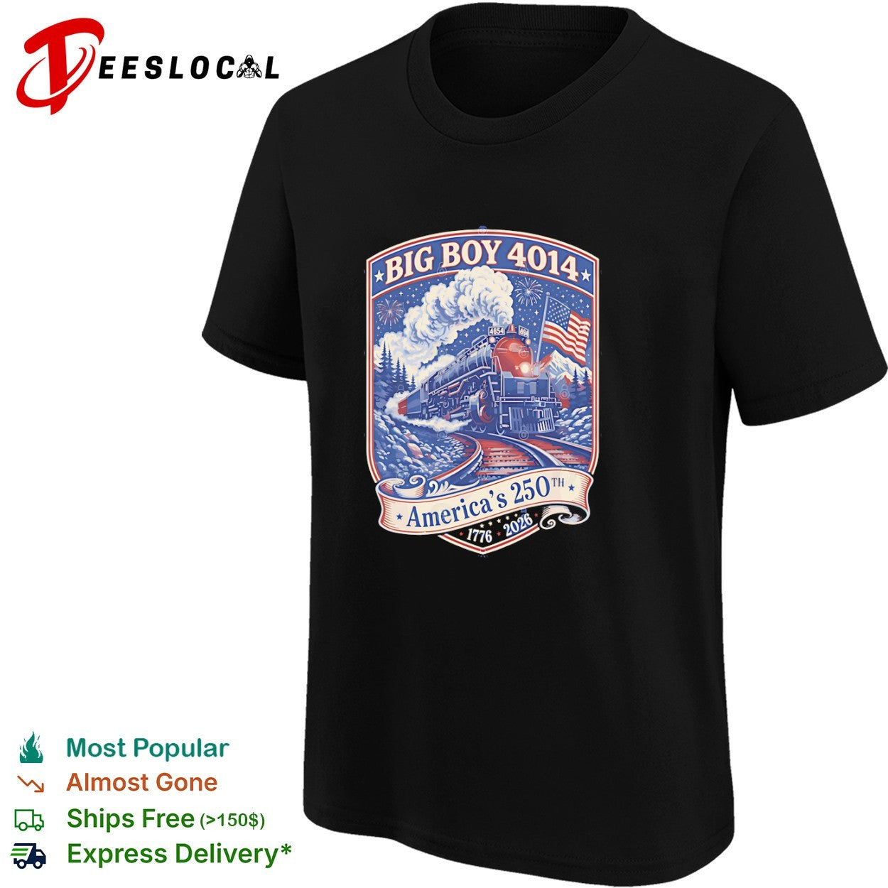 Big Boy 4014 Americas 250th 1776 2026 Union Pacific Railroad Steam Train shirt