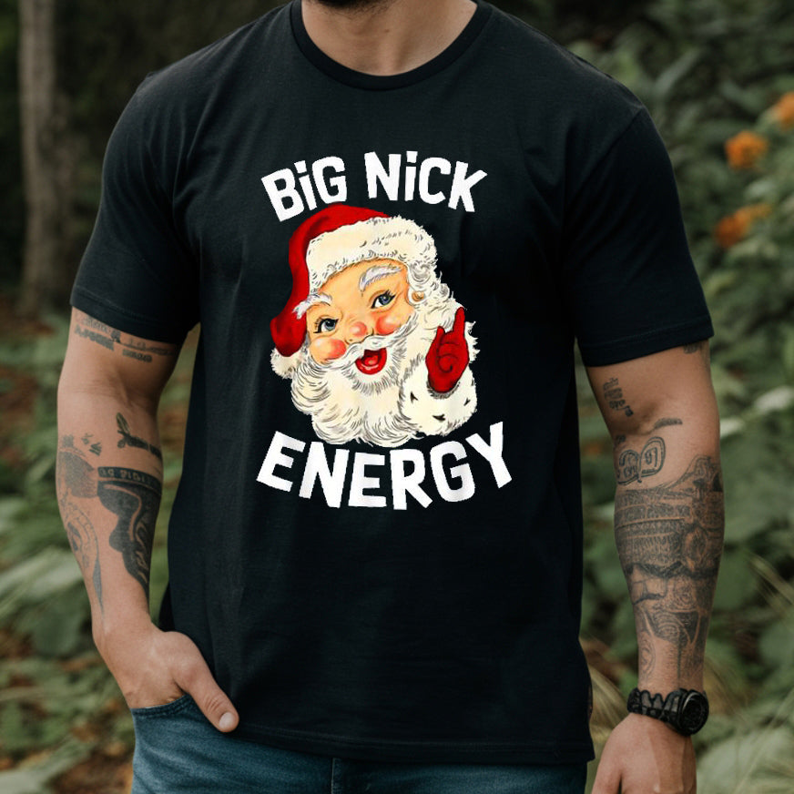 Big Nick Energy Shirt