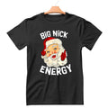 Big Nick Energy Shirt