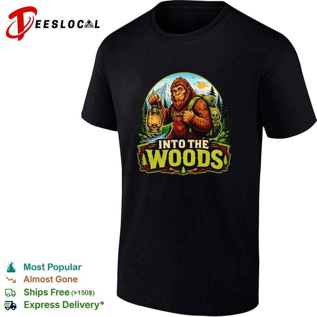 Bigfoot Into the Woods hiking lantern camping wilderness forest adventure shirt