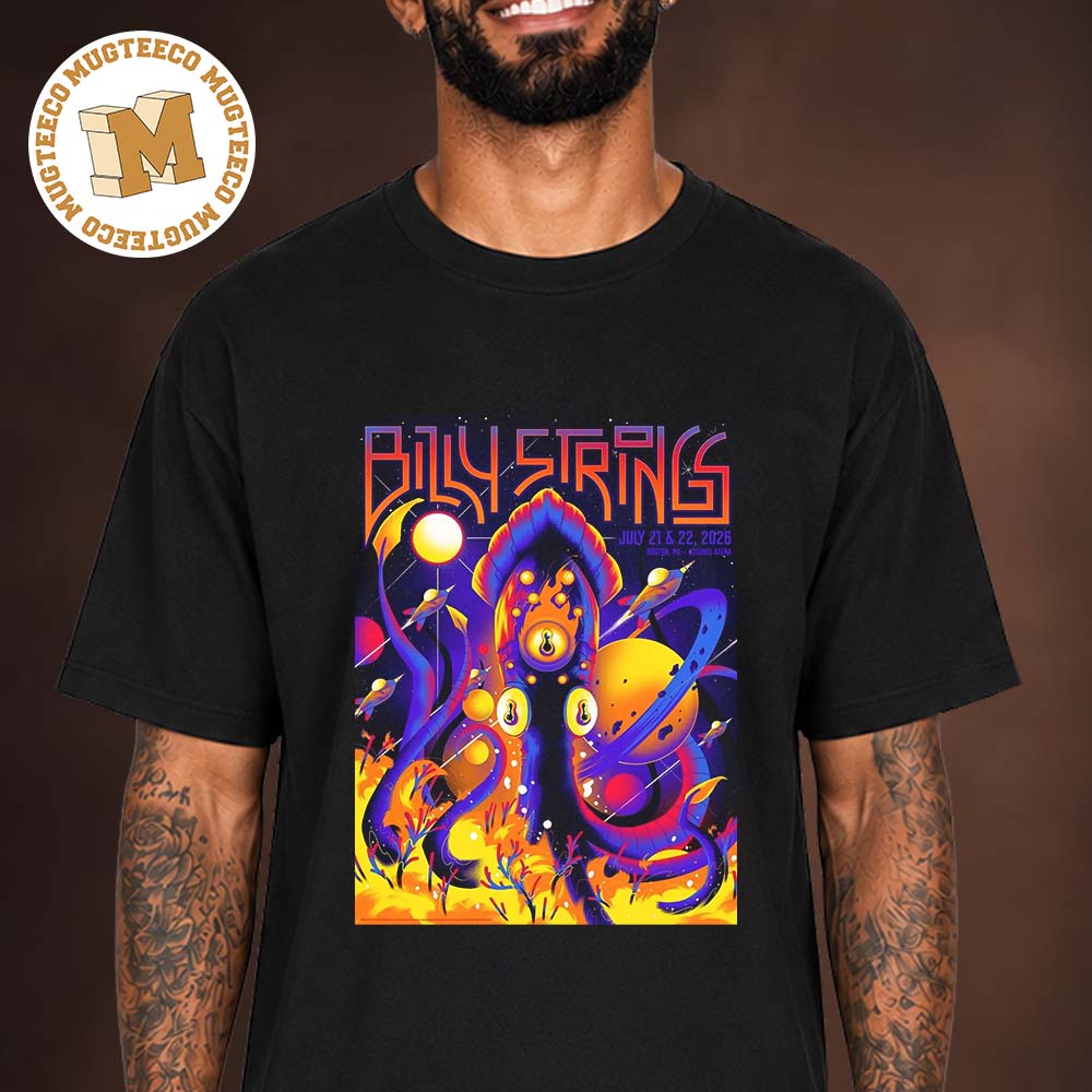 Billy Strings Boston MA 2026 Event Poster At Agganis Arena On July 21 And 22 2026 Unisex T Shirt