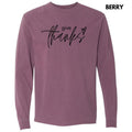 Black Give Thanks Long Sleeve Comfort Colors T-Shirt 'NLB' Hoodie, Sweatshirt | CiraTrend.com