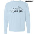 Black I'm Your Home Girl Long Sleeve Comfort Colors T-Shirt 'NLB' Hoodie, Sweatshirt | CiraTrend.com