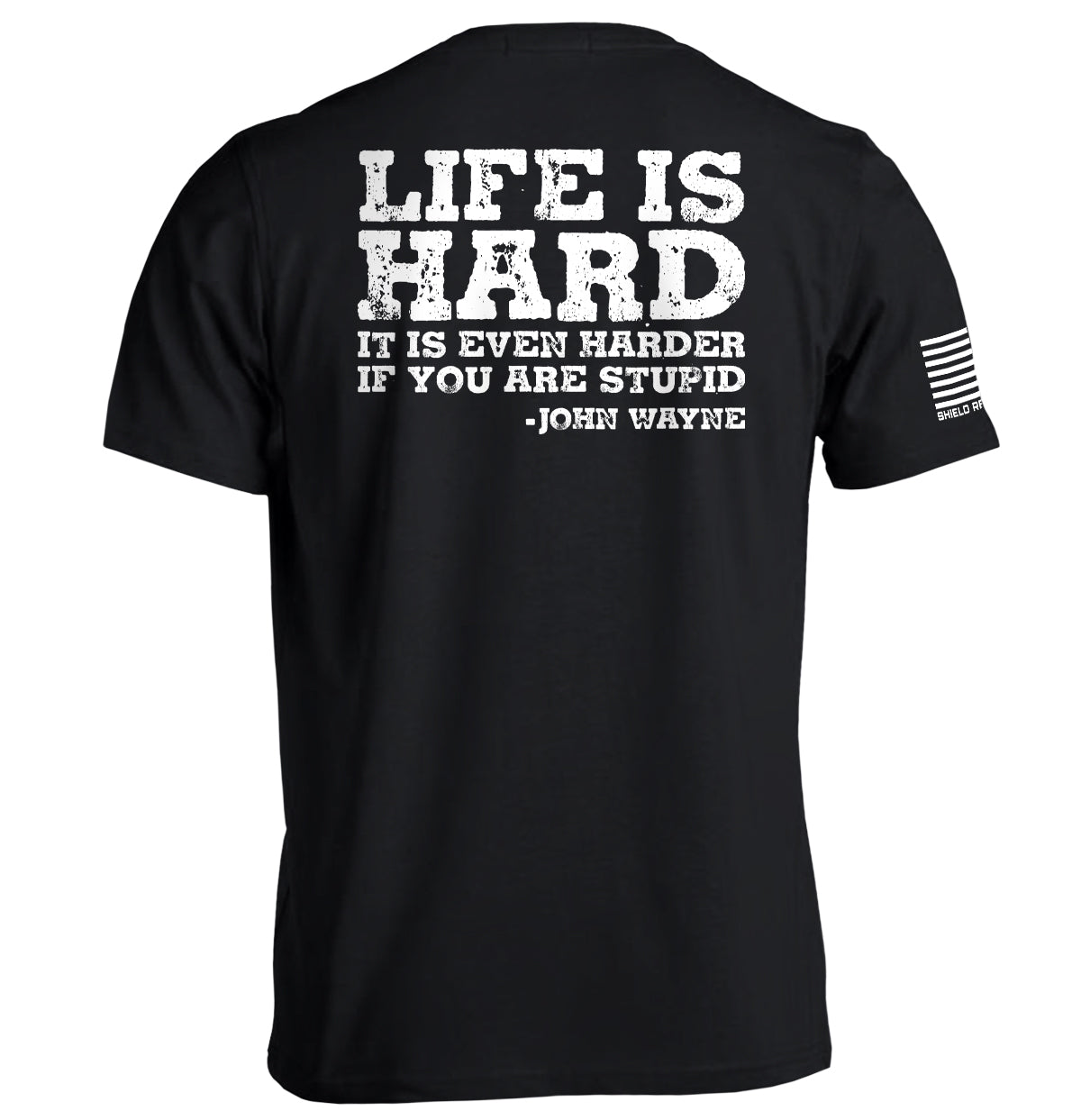 Life Is Even Harder When You Are Stupid T-Shirts, Hoodie, Sweatshirt | CiraTrend.com (Image 1)