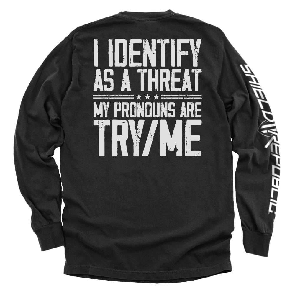 I Identify As A Threat T-Shirts, Hoodie, Sweatshirt | CiraTrend.com (Image 3)