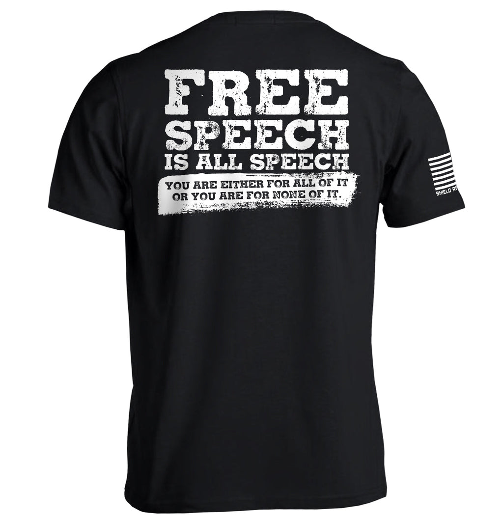 Free Speech Is All Speech T-Shirts, Hoodie, Sweatshirt | CiraTrend.com (Image 1)